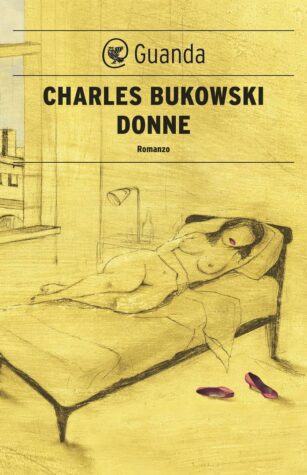 Recensione “Donne” di Charles Bukowski