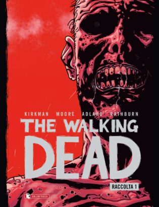 Recensione “The Walking Dead” di Robert Kirkman