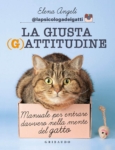 Copertina del libro La giusta gattitudine
