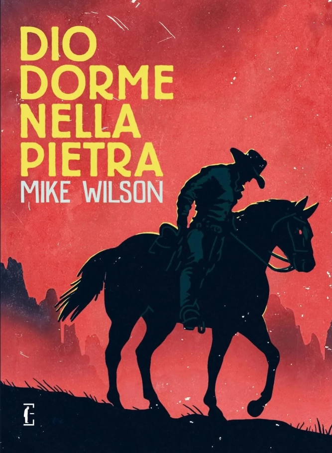 Recensione “Dio dorme nella pietra” di Mike Wilson Recensione “Dio dorme nella pietra” di Mike Wilson