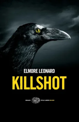 Recensione “Killshot” di Elmore Leonard